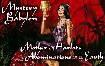 Mystery Babylom mother of harlots
